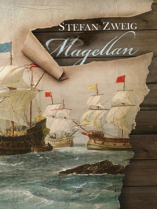 Title details for Magellan by Stefan Zweig - Available